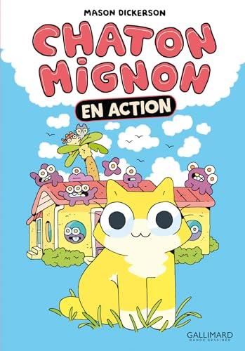 Chaton mignon T.01 : Chaton mignon en action