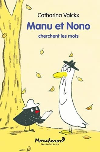 Manu et Nono : Manu et Nono cherchent les mots