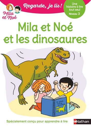 Mila et Noé et les dinosaures (Mila et Noé)